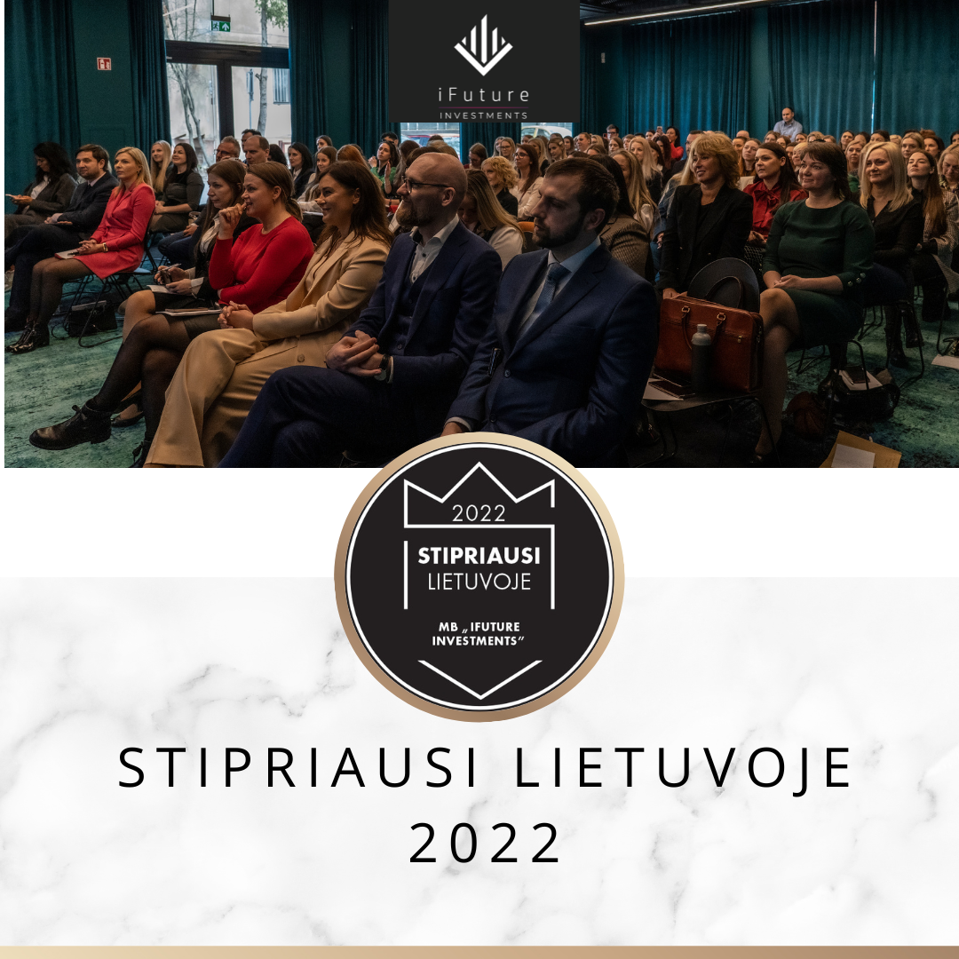 Stipriausi Lietuvoje 2022